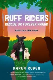 RUFF Riders : Rescue Ur Furever Friend