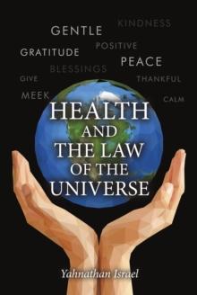 Health and the Law of the Universe