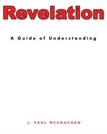 Revelation : A Guide of Understanding