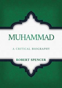 Muhammad : A Critical Biography