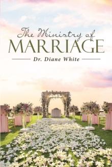 The Ministry of Marriage