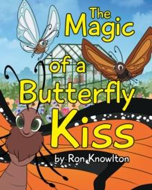 The Magic of a Butterfly Kiss