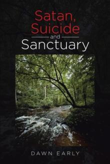 Satan, Suicide and Sanctuary