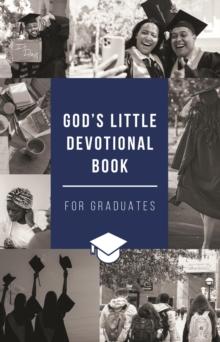 God's Little Devotional Book for Graduates