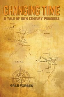 Changing Time : A Tale of 19th Century Progress