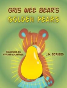 Gris Wee Bear's Golden Pears