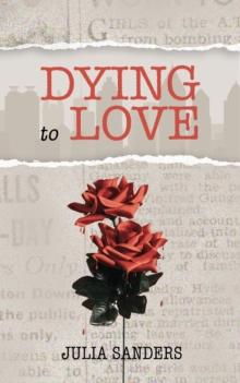 Dying to Love