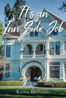 It's an Inn-Side Job : Tales of an Innkeeper Part 2