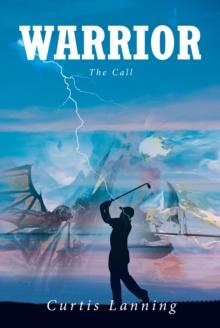 Warrior : The Call