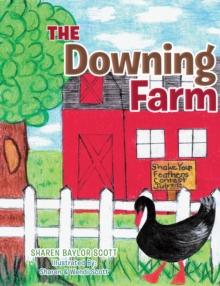 The Downing Farm