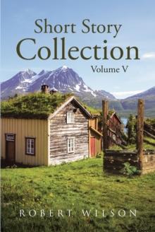 Short Story Collection : Volume V