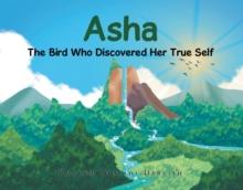 Asha : The Bird Who Discovered Her True Self