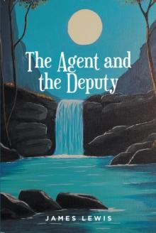 The Agent and the Deputy