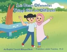 Las Cosas Diferente : Things that are Different