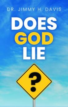 Does God Lie?