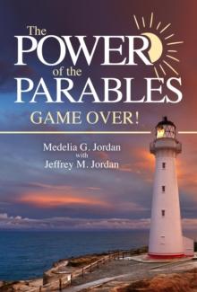 The Power of the Parables : Game Over!