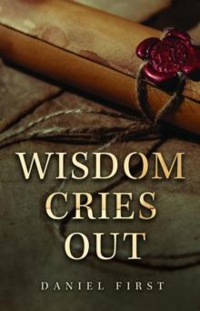 Wisdom Cries Out