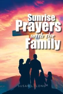 Sunrise Prayers with the Family