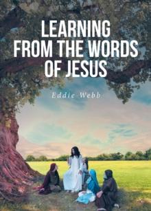 Learning from the Words of Jesus