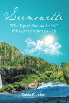 Sermonette : What Type of Christian Are You? Pick a Letter or Letters (A-Z)!