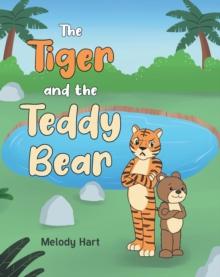 The Tiger and the Teddy Bear