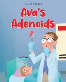 Ava's Adenoids