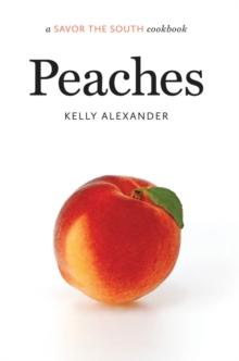 Peaches : a Savor the South cookbook