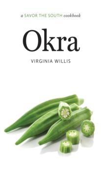 Okra : a Savor the South cookbook