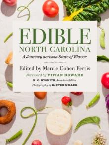 Edible North Carolina : A Journey across a State of Flavor