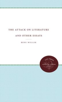 The Attack on Literature and Other Essays