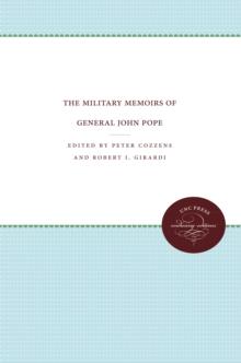 The Military Memoirs of General John Pope