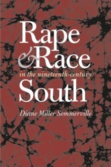 Rape and Race in the Nineteenth-Century South