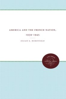 America and the French Nation, 1939-1945