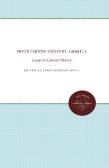 Seventeenth-Century America : Essays in Colonial History