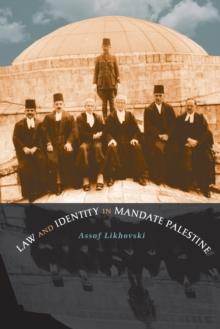 Law and Identity in Mandate Palestine