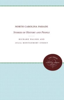 North Carolina Parade : Stories of History and People