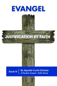 Evangel : Justification by Faith