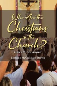 Who Are the Christians in the Church? : How Do You Know?