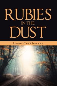 Rubies in the Dust