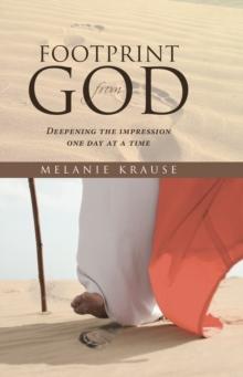 Footprint from God : Deepening the impression one day at a time