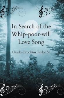 In Search of the Whip-poor-will Love Song