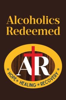 Alcoholics Redeemed