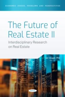 The Future of Real Estate II: Interdisciplinary Research on Real Estate