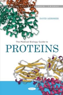 The Medical Biology Guide to Proteins