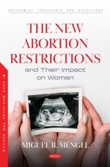 The New Abortion Restrictions and Their Impact on Women