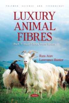 Luxury Animal Fibres. Part 1: Hair Fibres from Goats