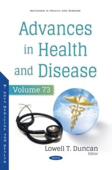 Advances in Health and Disease. Volume 73