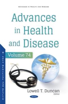 Advances in Health and Disease. Volume 74