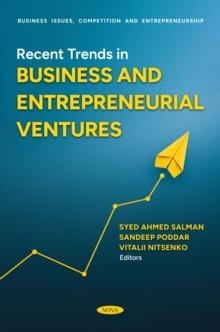 Recent Trends in Business and Entrepreneurial Ventures