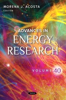 Advances in Energy Research. Volume 40